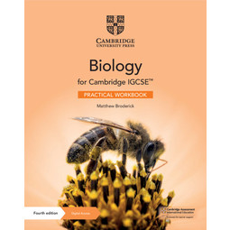 Cambridge IGCSE Biology Practical Workbook with Digital Access (2 Years) (3E)